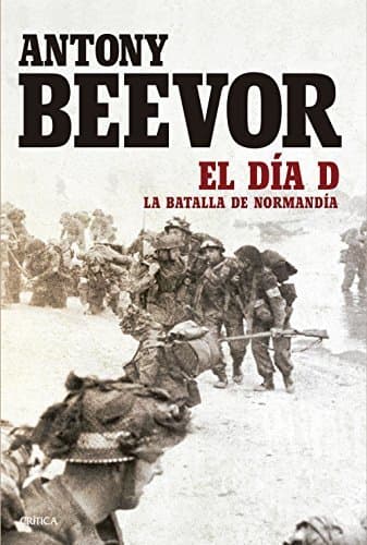 Libro El Día D: La batalla da Normandía