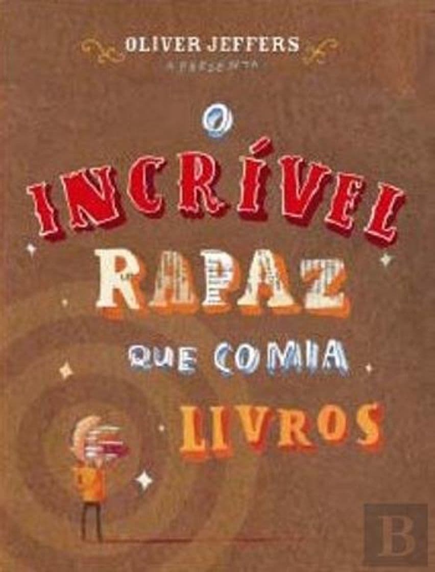 Book O Incrível Rapaz que Comia Livros