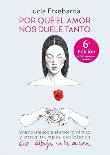 Book Por que el amor nos duele tanto