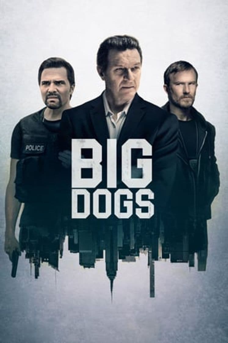 Serie Big Dogs