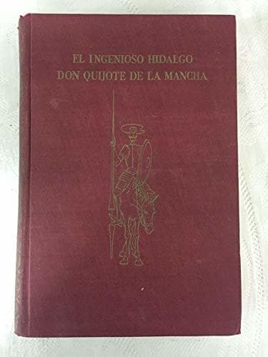 Libro EL INGENIOSO HIDALGO DON QUIJOTE DE LA MANCHA