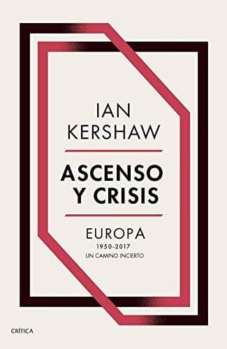 Book Ascenso y crisis