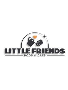 Videogames Little Friends: Dogs & Cats