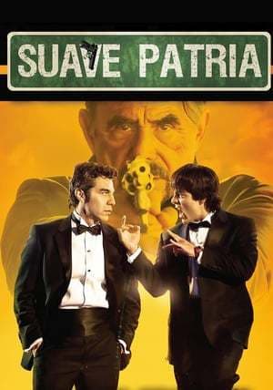 Película Suave Patria