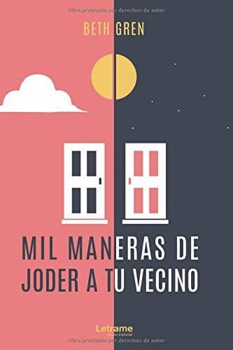 Libro Mil maneras de joder a tu vecino: 1