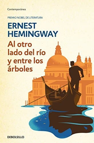 Libro Al otro lado del río y entre los árboles