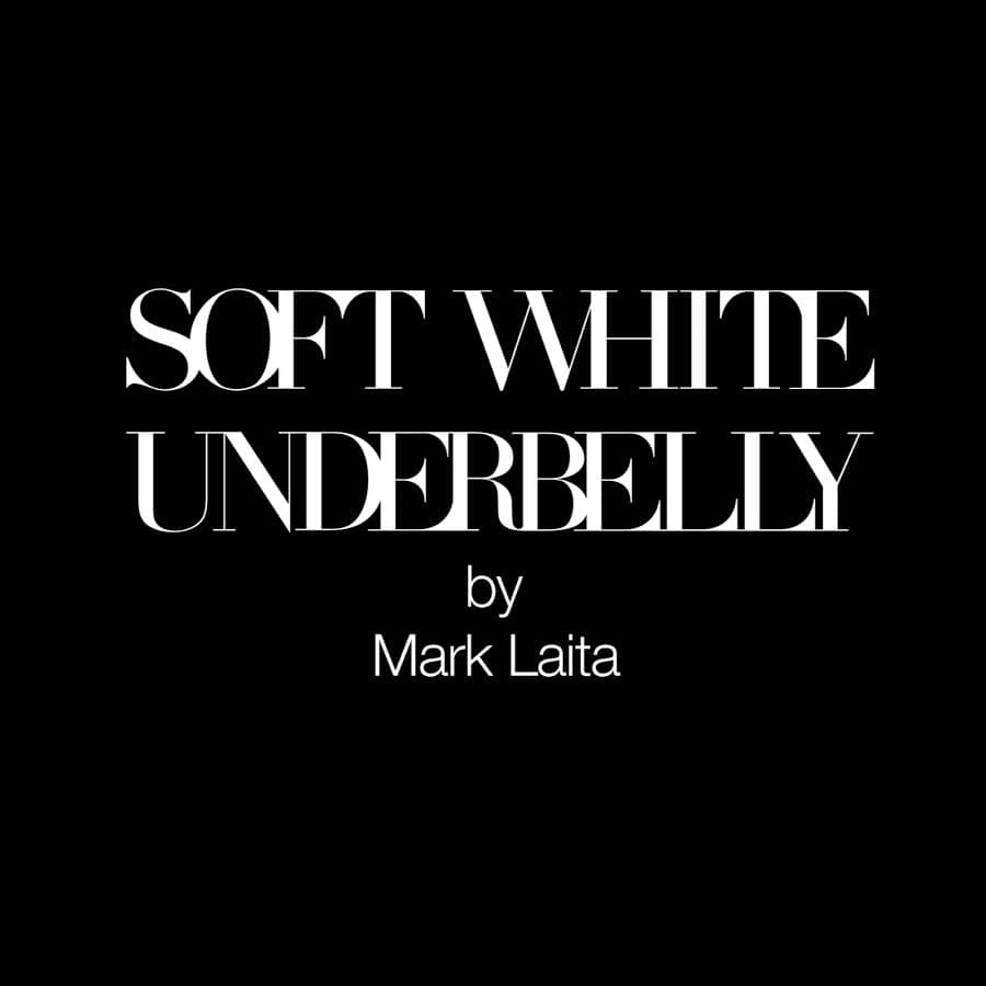 Fashion Soft white underbelly 