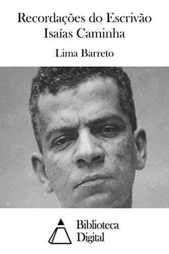 Libro Recordações do Escrivão Isaías Caminha