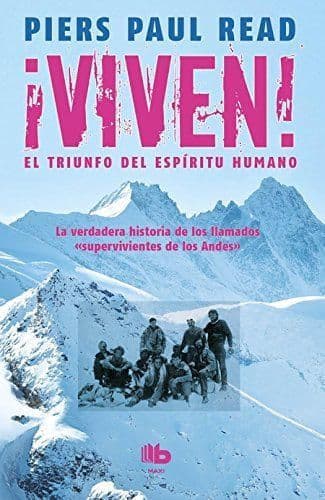 Libro ¡Viven! El triunfo del espíritu humano