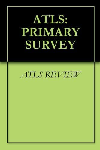 Book ATLS: PRIMARY SURVEY