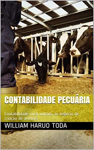 Book Contabilidade Pecuária: Contabilidade rural voltada ao negócio de criação de animais