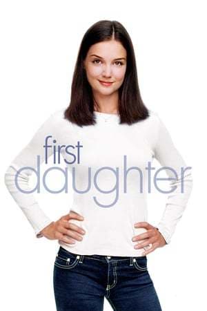 Película First Daughter