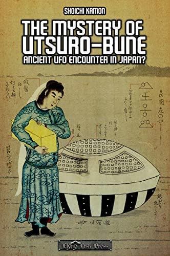 Place THE MYSTERY OF UTSURO-BUNE: ANCIENT UFO ENCOUNTER IN JAPAN?