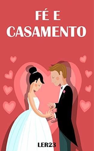 Libro Fé e Casamento: Dicas Eficientes Sober Fé e Casamento