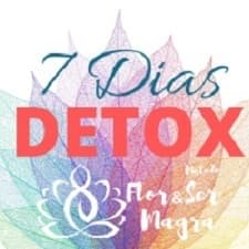 Moda 7 dias Detox Flor & Ser MAGRA.