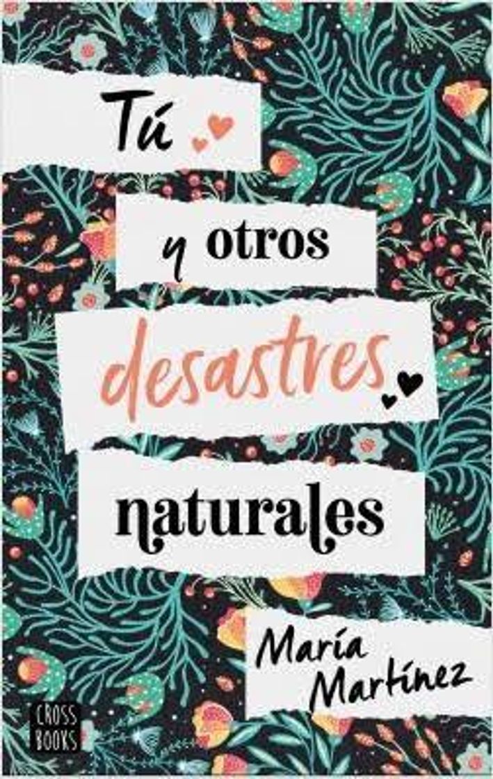 Book Tú y otros desastres naturales 