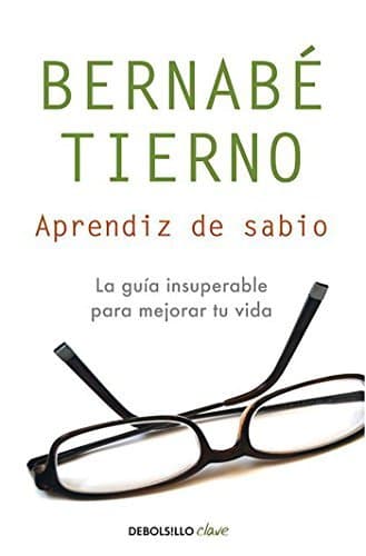 Libro Aprendiz de sabio: La guía insuperable para mejorar tu vida