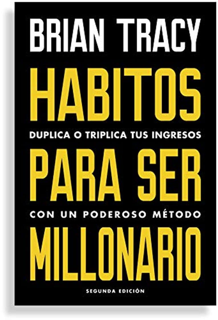 Book Hábitos para ser millonario: Duplica o triplica tus ingresos con un poderoso