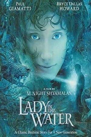 Película Lady in the Water: A Bedtime Story