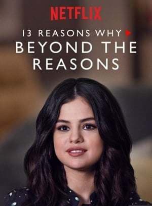 Serie 13 Reasons Why: Beyond the Reasons