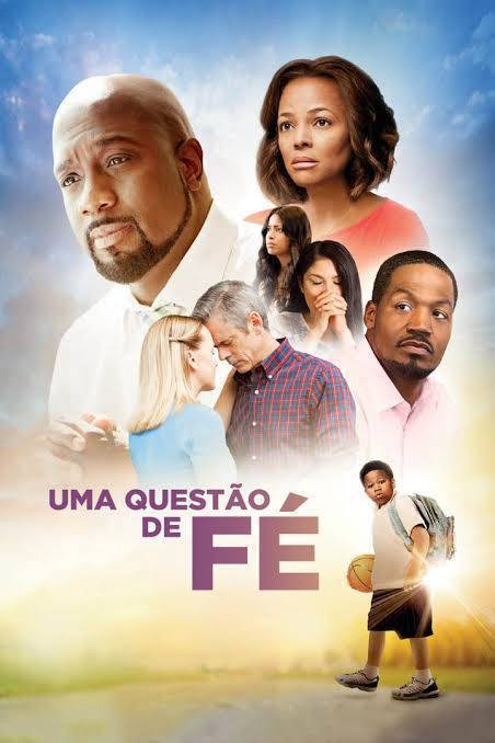 Película Uma Questão de fé!!