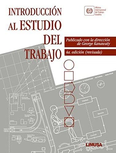 Libro Introduccion al estudio del trabajo/ Introduction to Work Study