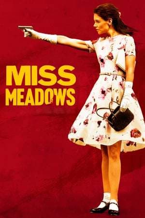 Película Miss Meadows