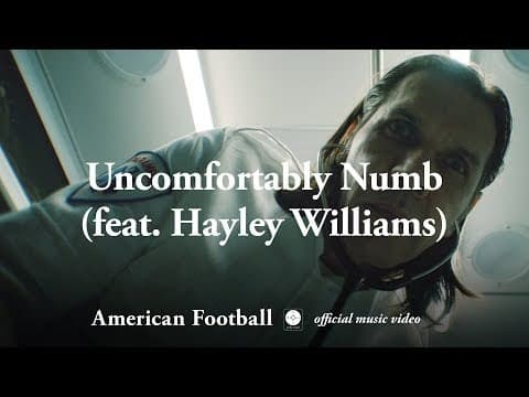 Music Uncomfortably Numb (feat. Hayley Williams)