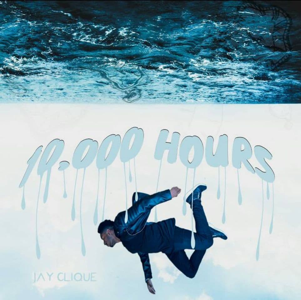 Canción 10,000 HOURS - Jay Clique