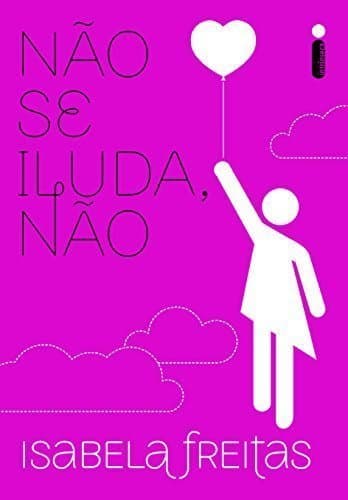 Book Não se iluda, não