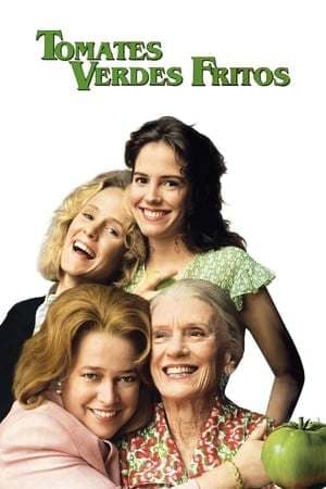 Película Fried Green Tomatoes