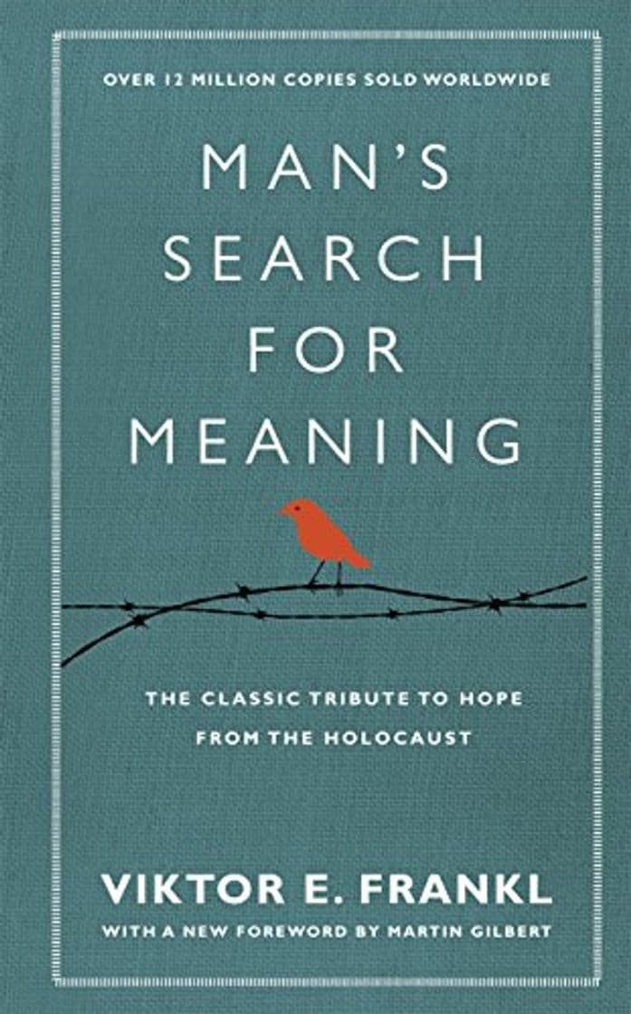 Libro Man's Search For Meaning: The classic tribute to hope from the Holocaust