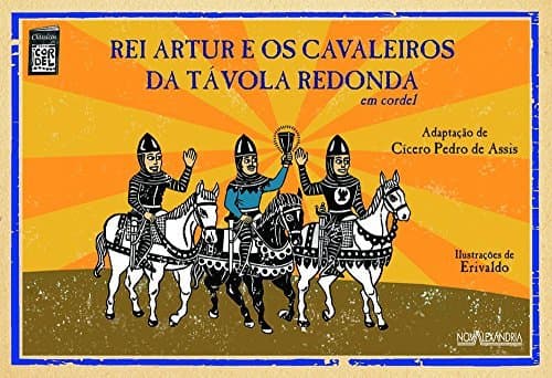 Libro Rei Artur E Os Cavaleiros Da Tavola Redonda