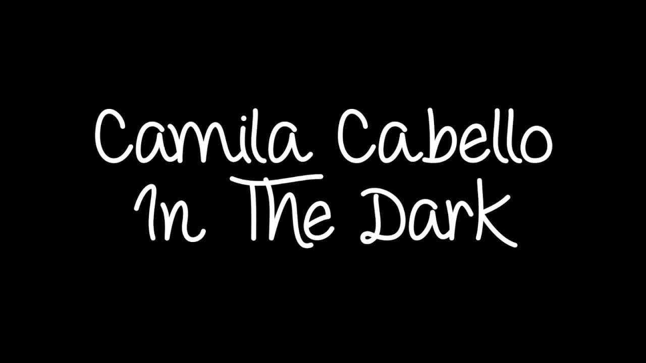 Music Camila Cabello - In the Dark (Official Audio) - YouTube