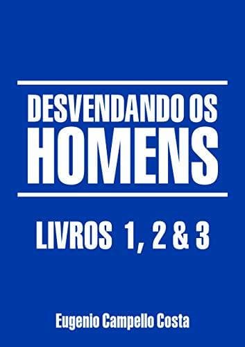 Book DESVENDANDO OS HOMENS: Livros 1, 2 & 3