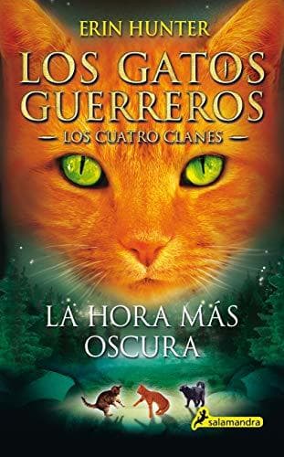 Book La hora más oscura (Los Gatos Guerreros