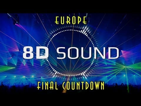 Moda 8D Sound - Europe Final Countdown