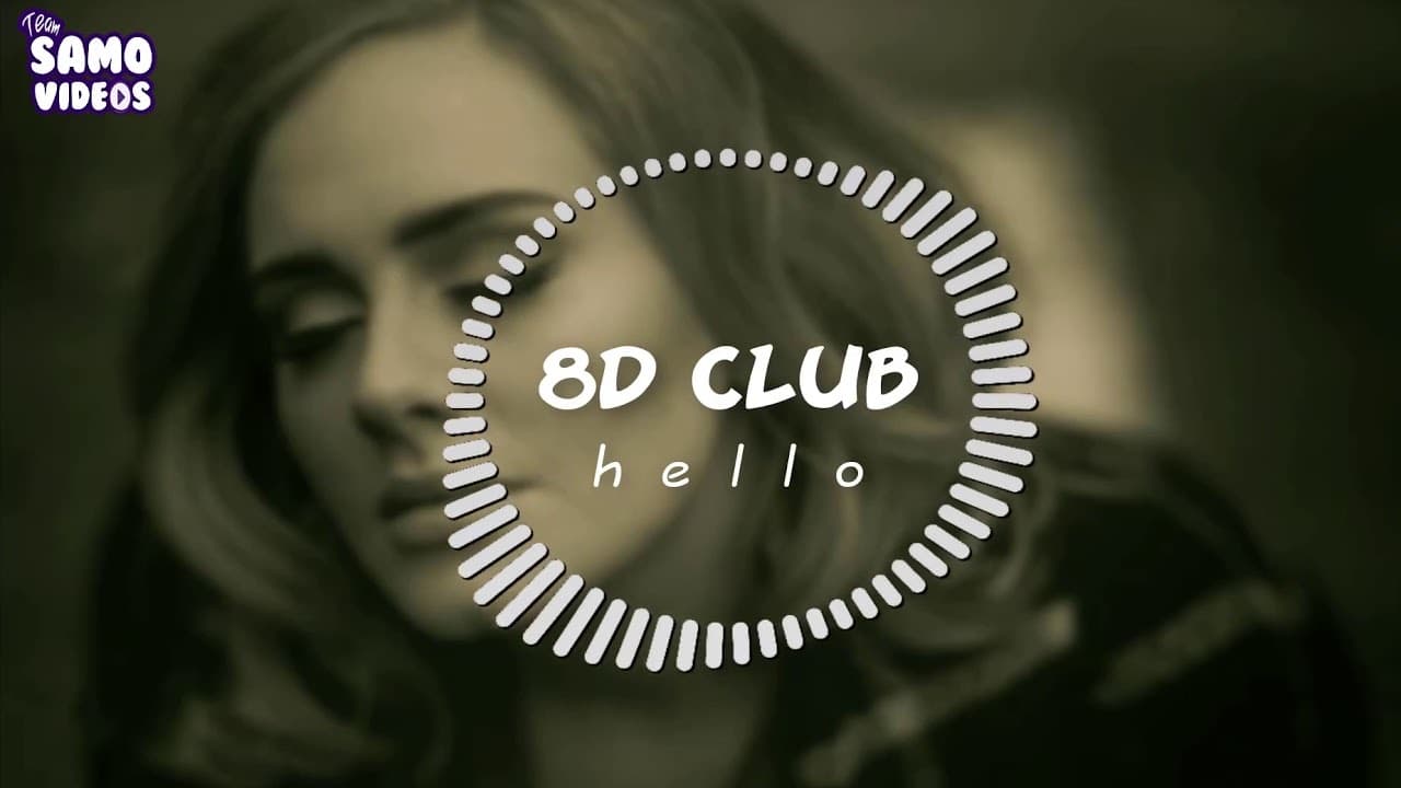 Moda 8D Sound - Adele Hello