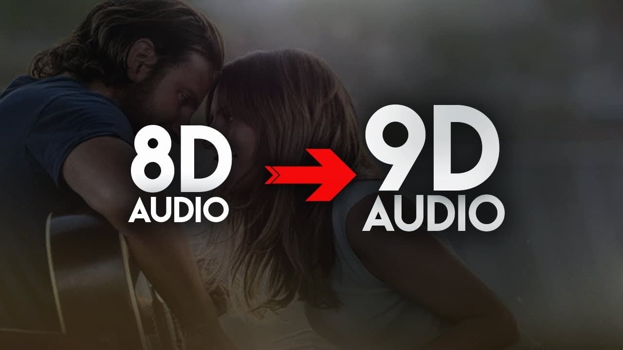 Moda 8D/9D Sound - Lady Gaga Bradley Cooper Shallow