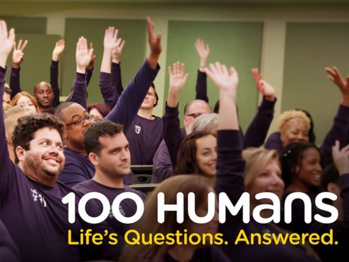 Serie 100 Humans: Life's Questions. Answered.