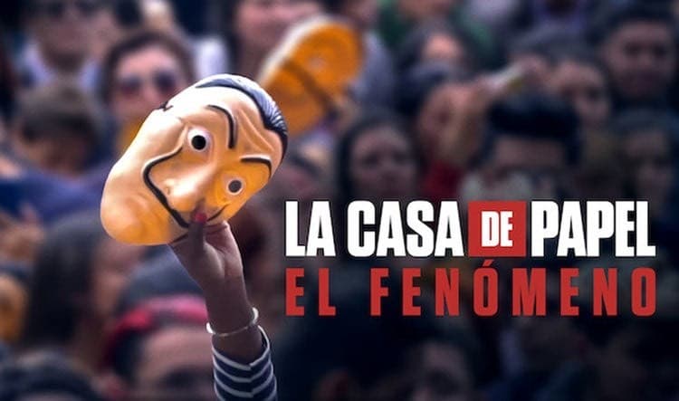 Movie La Casa De Papel; El fenómeno