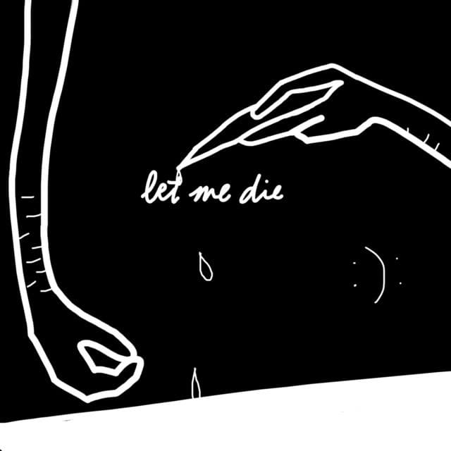 Canción Let Me Die