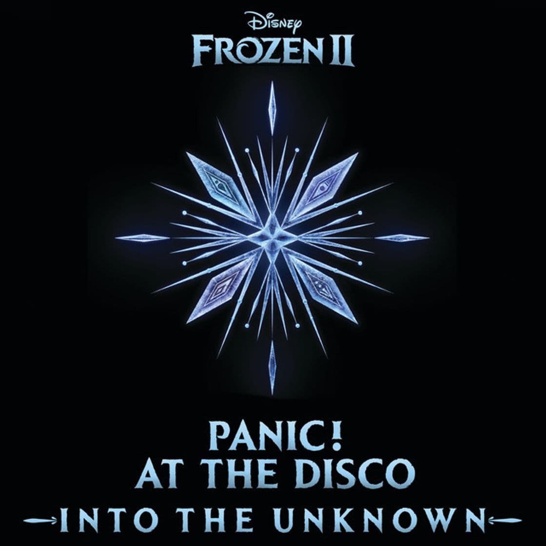 Canción Panic! At The Disco - Into the Unknown (From "Frozen 2") 