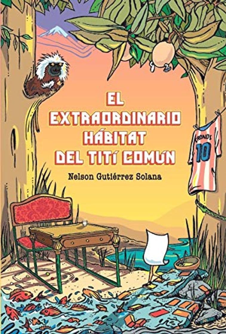 Book El extraordinario hábitat del Tití común: Literatura hispanoamericana