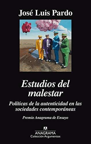 Libro Estudios del malestar: Políticas de la autenticidad en las sociedades contemporáneas