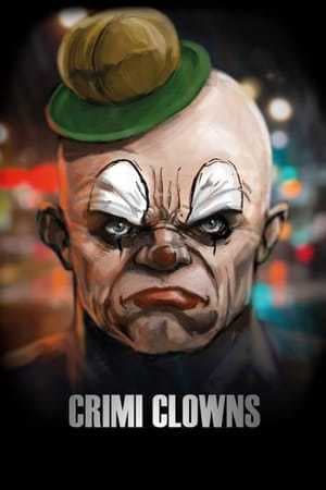 Serie Crimi Clowns