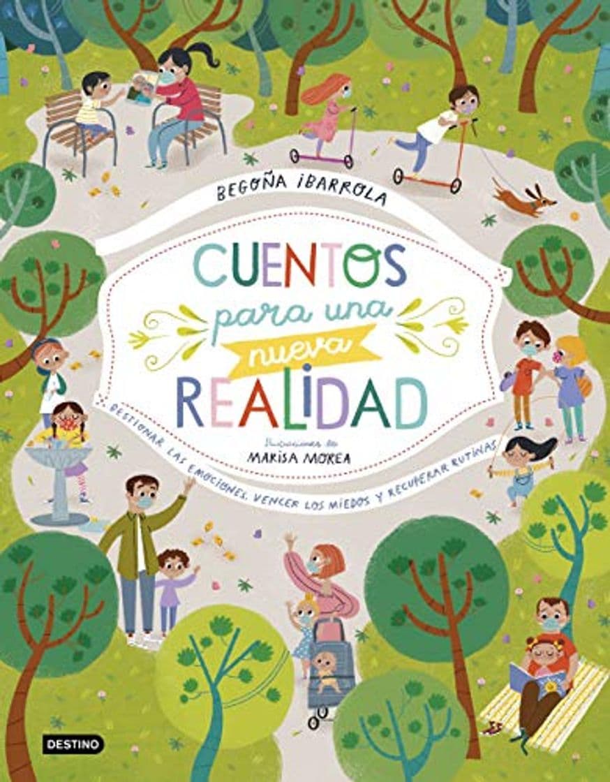 Libro Cuentos para una nueva realidad: Gestionar las emociones, vencer los miedos y