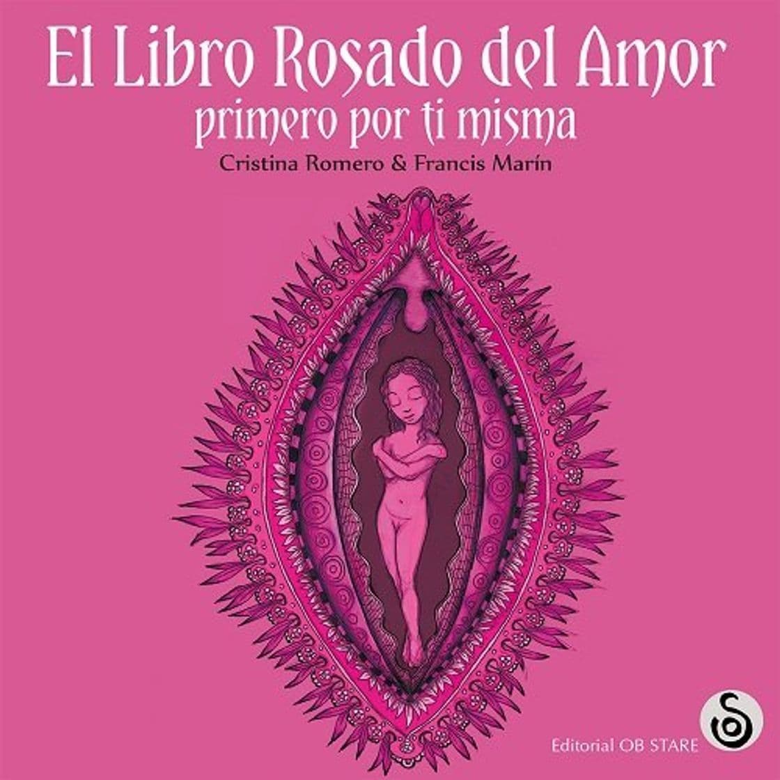 Libro El libro rosado del amor. Primero por ti misma