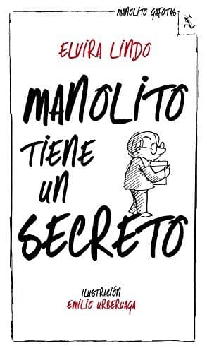 Libro Manolito tiene un secreto