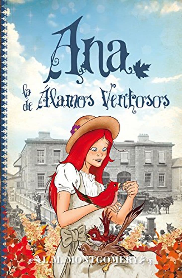 Libro Ana, la de Álamos Ventosos